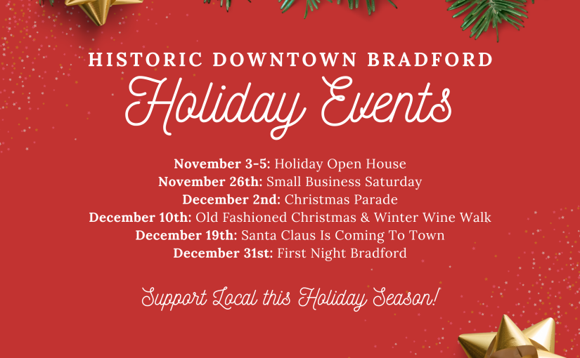 Holiday Events in Historic Downtown Bradford